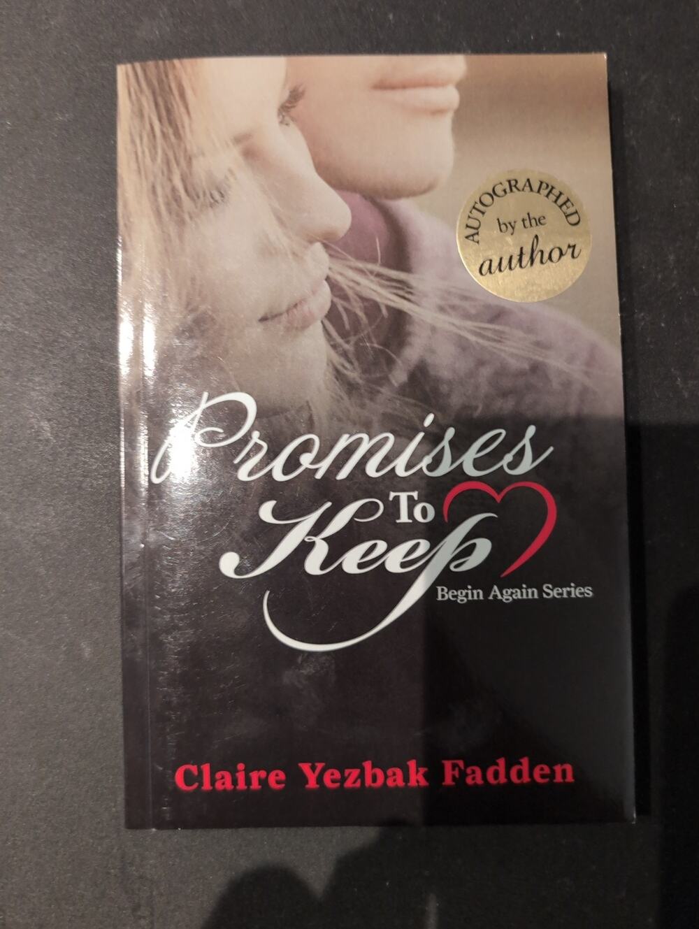 Promises to Keep by Claire Yezbak Fadden (2018, TPB) Autograph Signed